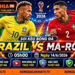 Soi Kèo Bóng Đá Brazil vs Ma-rốc, 05h00 Ngày 14/6/2026